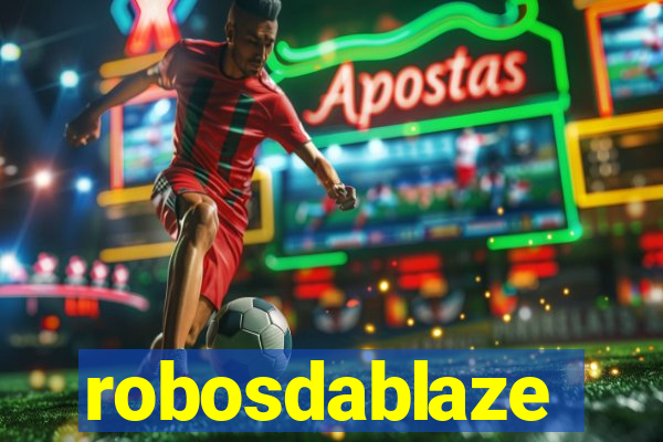 robosdablaze