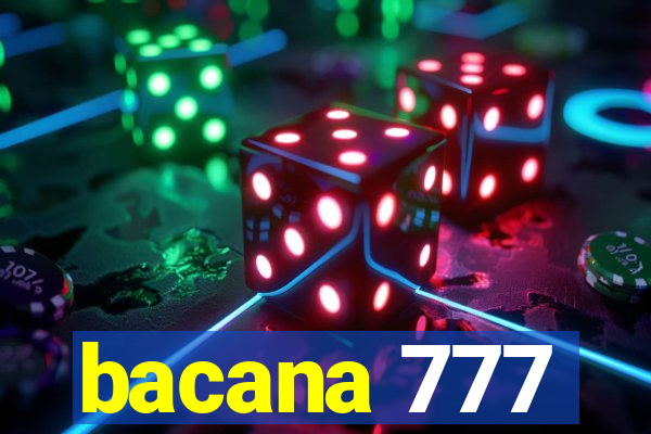bacana 777