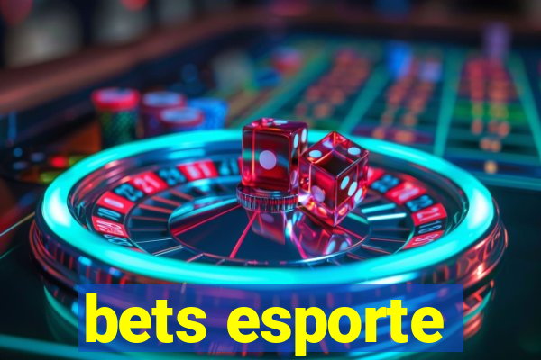 bets esporte