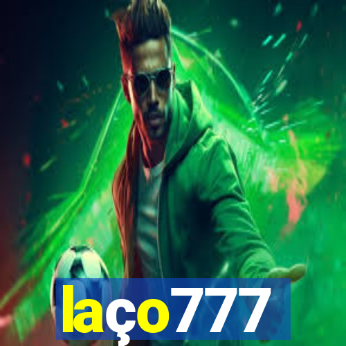 laço777