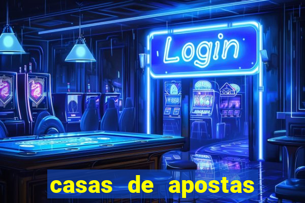 casas de apostas com pagamento antecipado
