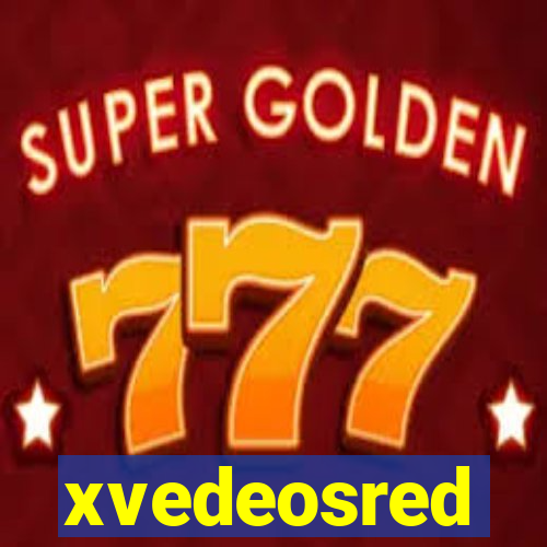 xvedeosred
