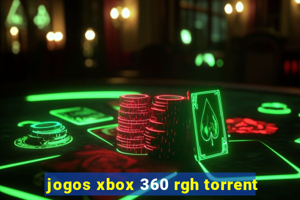 jogos xbox 360 rgh torrent