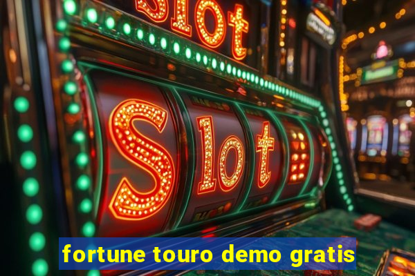 fortune touro demo gratis