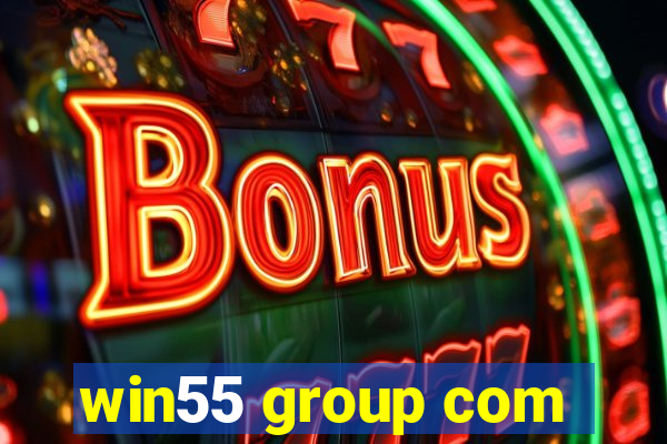 win55 group com