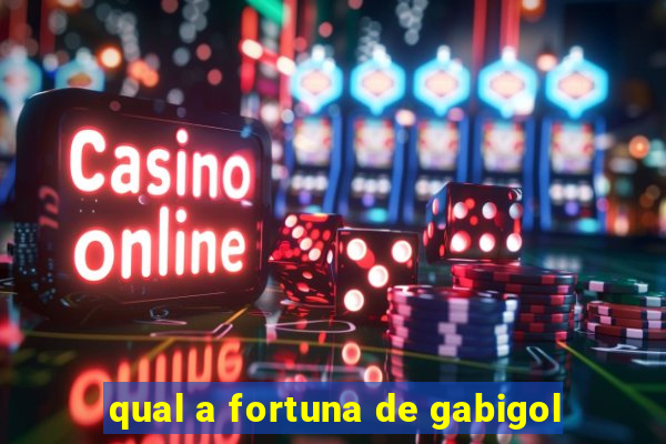 qual a fortuna de gabigol