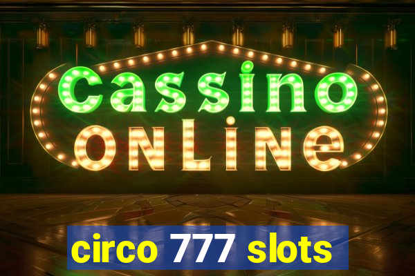 circo 777 slots