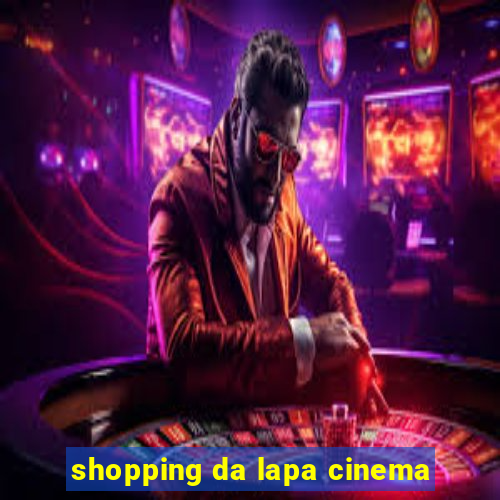 shopping da lapa cinema