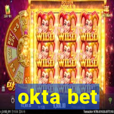 okta bet