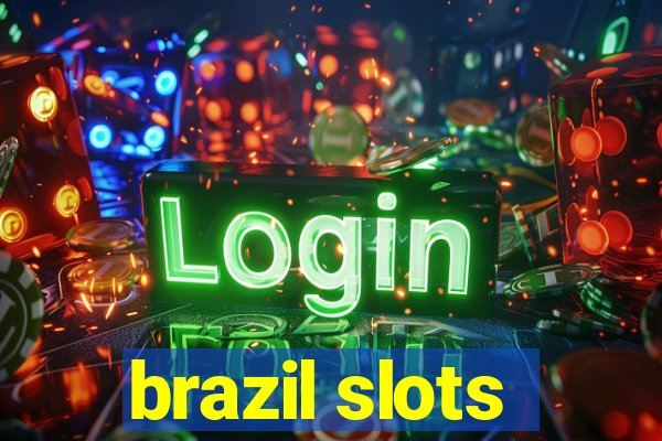 brazil slots