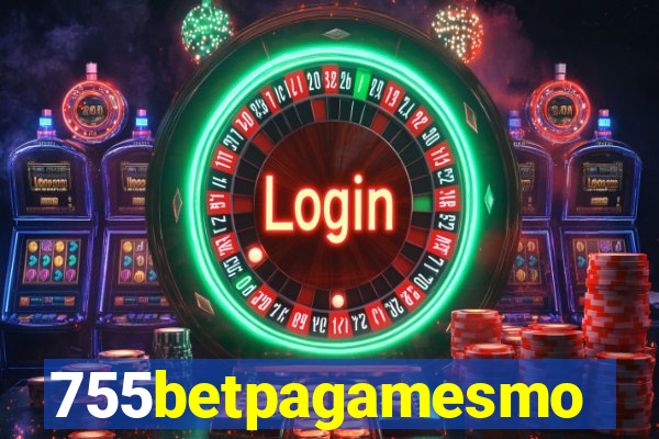 755betpagamesmo