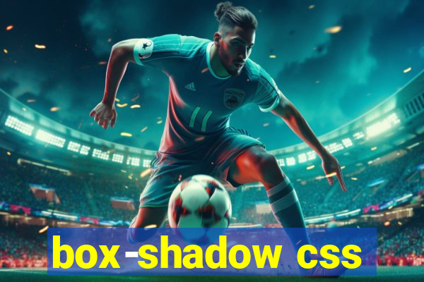 box-shadow css