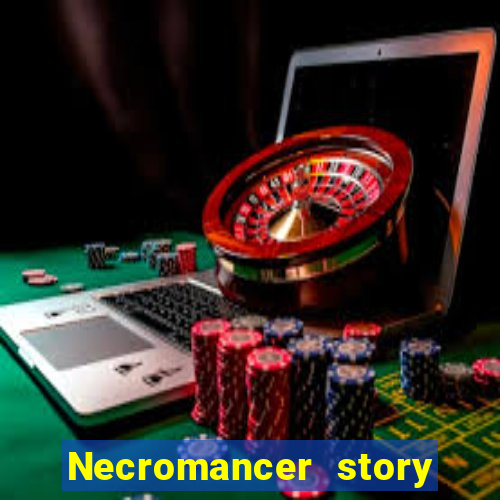 Necromancer story mod apk (unlimited skill points