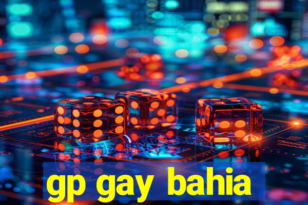 gp gay bahia