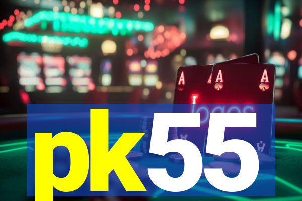 pk55