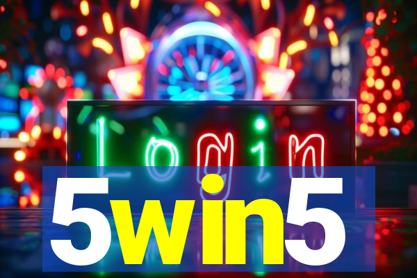 5win5
