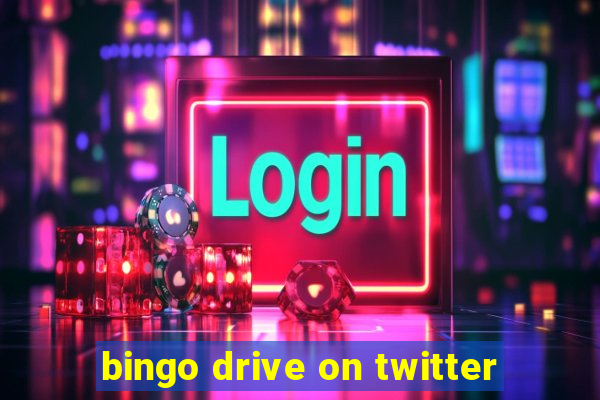 bingo drive on twitter
