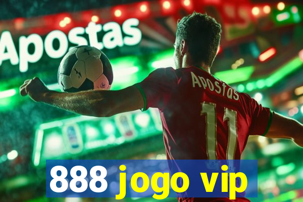 888 jogo vip