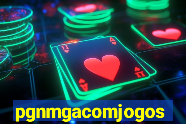 pgnmgacomjogos