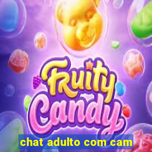 chat adulto com cam