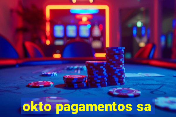 okto pagamentos sa
