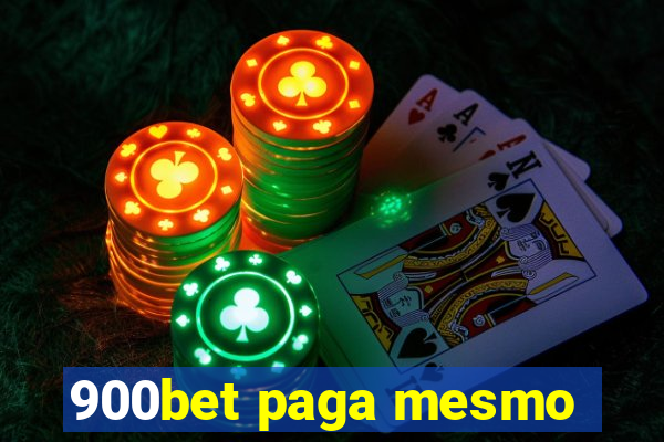 900bet paga mesmo