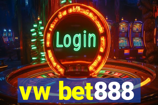 vw bet888