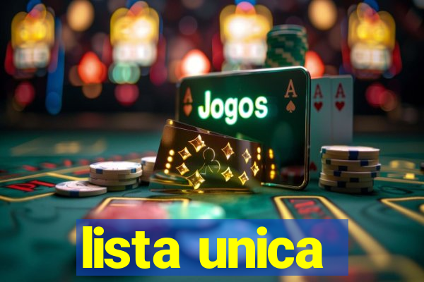 lista unica