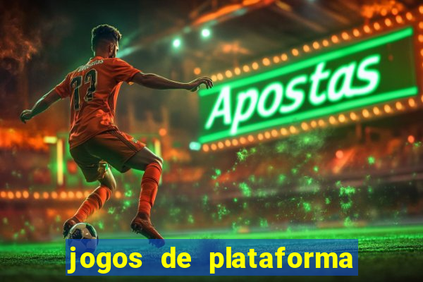 jogos de plataforma de 5 centavos