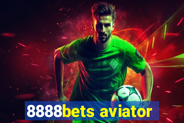 8888bets aviator