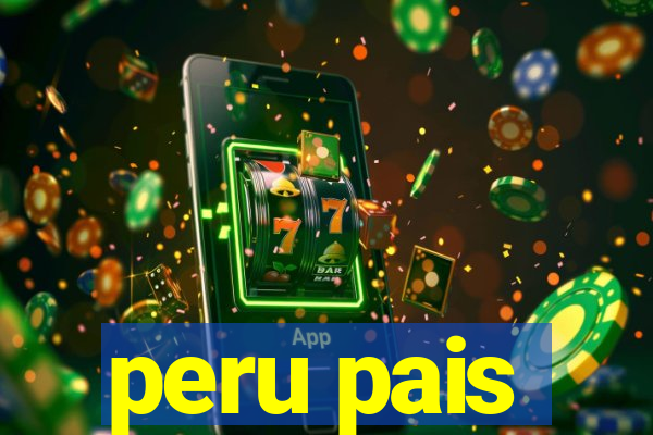 peru pais