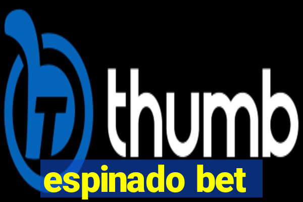 espinado bet