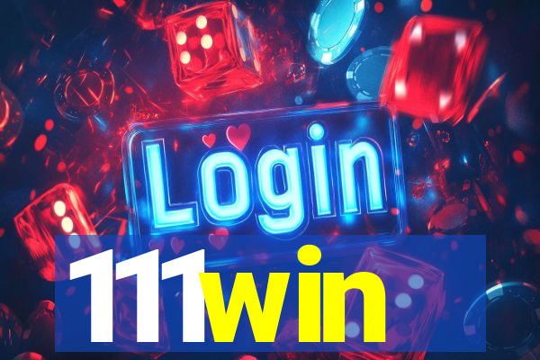 111win