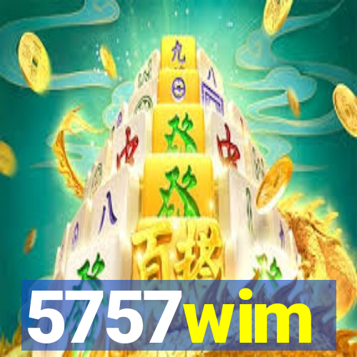 5757wim