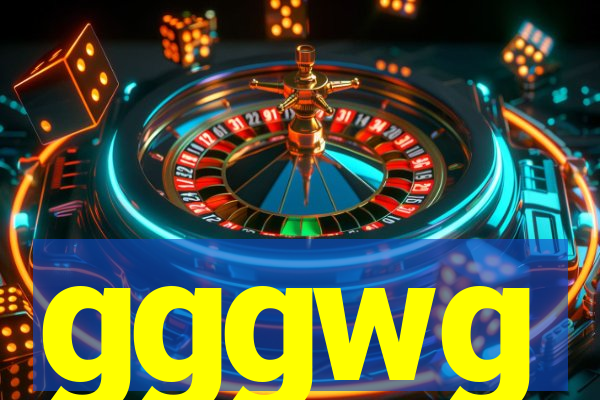 gggwg