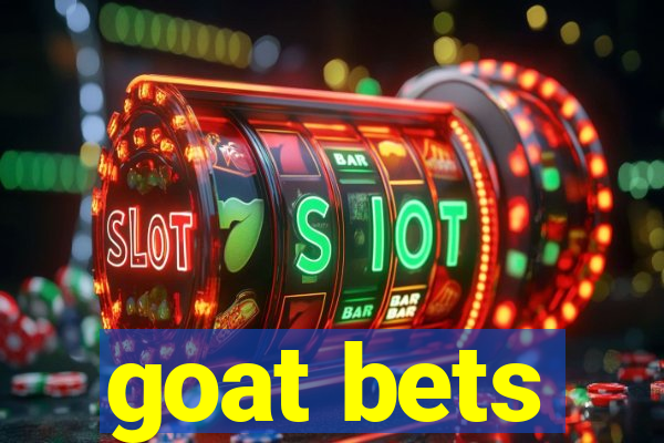 goat bets