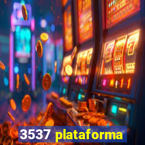 3537 plataforma