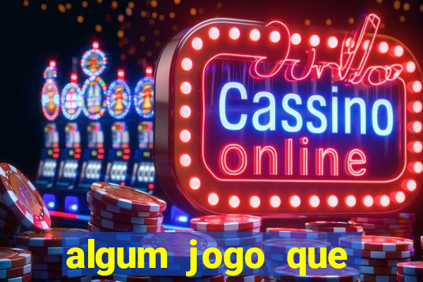 algum jogo que ganha dinheiro sem precisar depositar