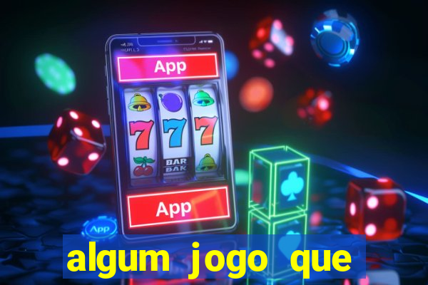 algum jogo que ganha dinheiro sem precisar depositar
