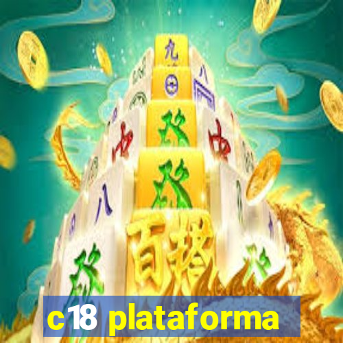 c18 plataforma
