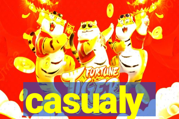casualy