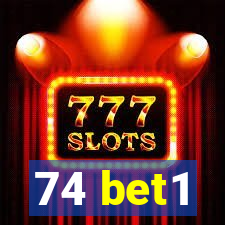 74 bet1
