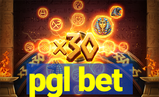 pgl bet