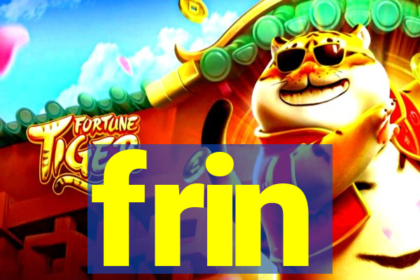 frin