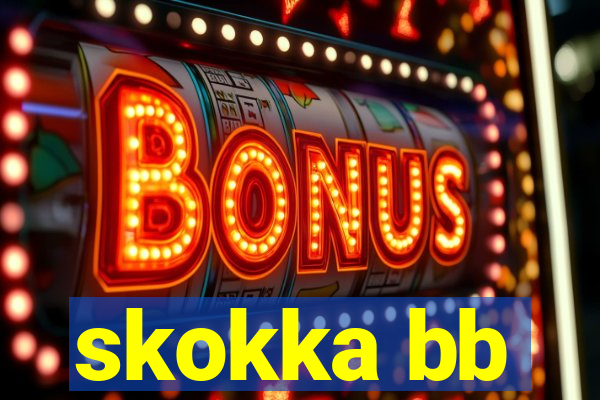 skokka bb