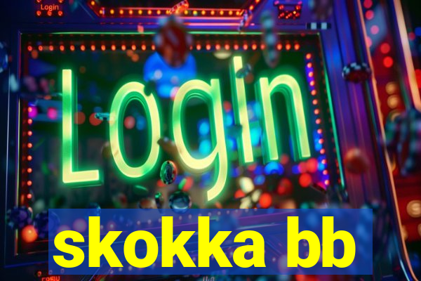 skokka bb