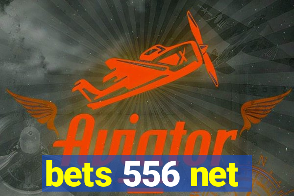 bets 556 net