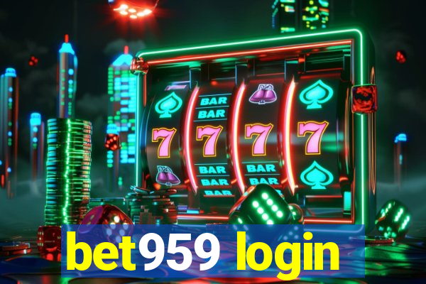 bet959 login