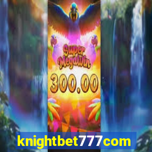 knightbet777com