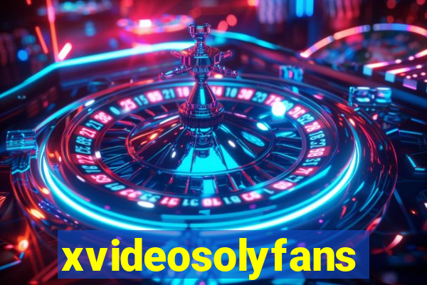 xvideosolyfans